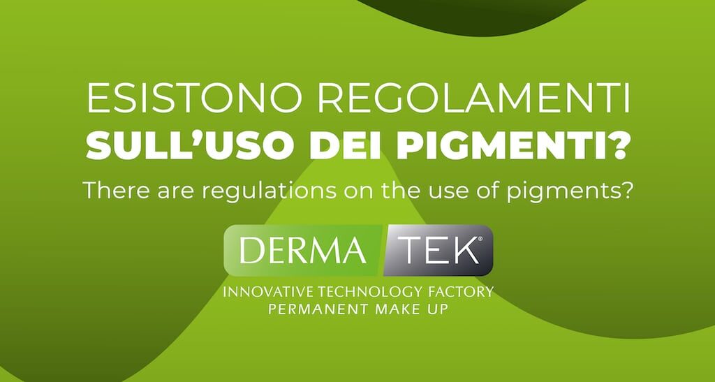 Regolamenti Italiani ed Europei sull'uso dei pigmenti